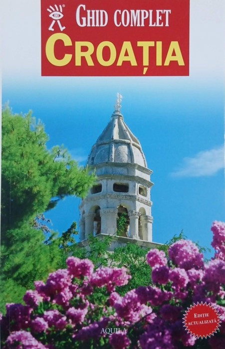 Croatia. Ghid complet