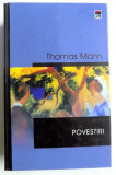 Cumpara ieftin Thomas Mann - Povestiri - Editura Rao 2003