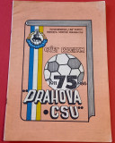 Revista fotbal - CSU&quot;PRAHOVA&quot; PLOIESTI (aniversare 75 de ani 1911/1986)