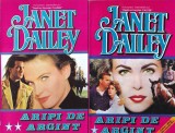 Janet Dailey - Aripi de argint, 2 volume