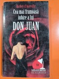 Carte Roman Barbey Daurevilly - Cea mai frumoasa iubire a lui Don Juan, Editura Humanitas, 2008, Brosata, 109 pagini