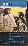 Rodica Ojog Brașoveanu - Anonima de miercuri