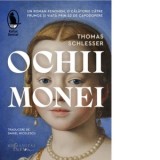 Ochii Monei - Daniel Nicolescu, Thomas Schlesser
