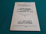 &Icirc;NDRUMĂTOR PENTRU &Icirc;NTREȚINEREA ȘI DESERVIREA LOCOMOTIVEI CU ABUR / 1985 * 09