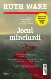 Jocul minciunii | Ruth Ware, Trei