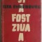 Ilya Ehrenburg - Si a fost ziua a doua