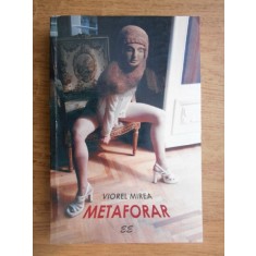 Viorel Mirea - Metaforar. O antologie a expresiei poetice
