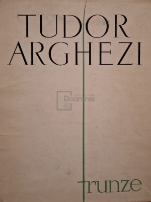 Tudor Arghezi - Frunze (Editia: 1961) foto