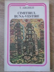 CIMITIRUL BUNA-VESTIRE-TUDOR ARGHEZI-192650 foto