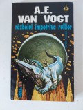 A.E.Van Vogh - Razboiul impotriva Rulilor, Editura Vremea, SF, Stare foarte buna