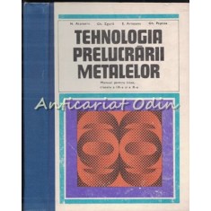 Tehnologia Prelucrarii Metalelor - N. Atanasiu, Gh. Zgura, E. Ariesanu