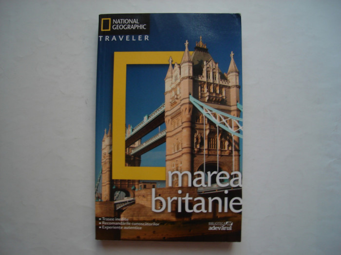 Marea Britanie - National Geographic Traveler