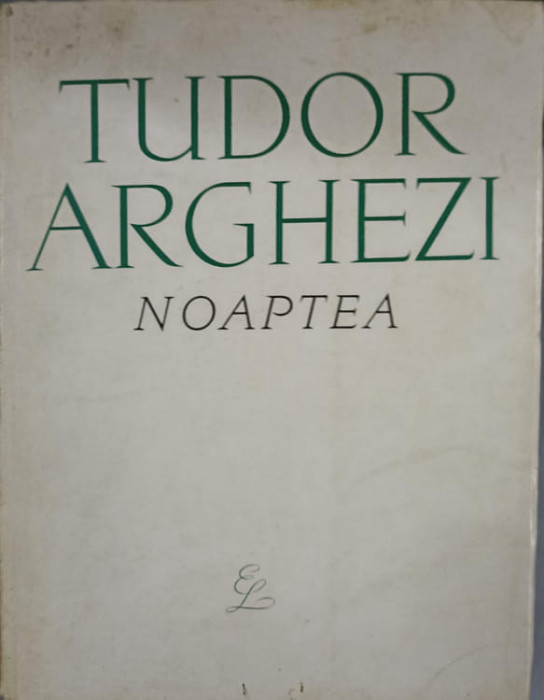 NOAPTEA-TUDOR ARGHEZI