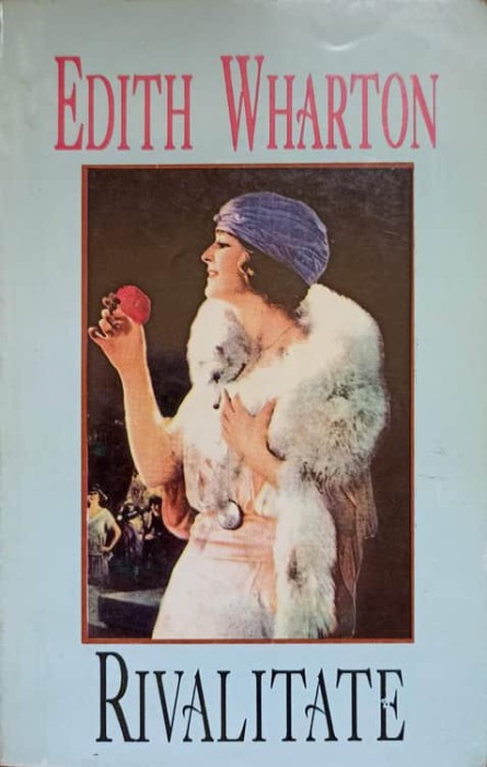 RIVALITATE-EDITH WHARTON-220869