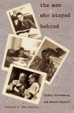 The Man Who Stayed Behind - PB