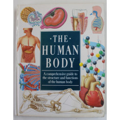 THE HUMAN BODY , A COMPREHENSIVE GUIDE TO THE STRUCTURE AND FUNCTIONS OF THE HUMAN BODY , 1989