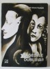 TRAGEDIILE DUBLULUI de VICTOR IOAN FRUNZA , 2009