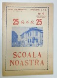 SCOALA NOASTRA , REVISTA LICEULUI &#039; ION MAIORESCU &#039; DIN GIURGIU , NUMAR FESTIV , NR. 4 , DECEMBRIE , 1972