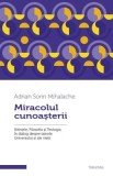 Miracolul cunoasterii - Trinitas