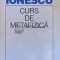 Curs de metafizica - 1995 - Nae Ionescu ($E177)