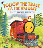 Follow the Track All the Way Back | Timothy Knapman