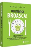 Nu manca broasca - Remus Balan