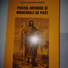CY- Diacon Gheorghe BABUT "Postul Ortodox si Mancarile de Post"