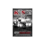 The Kill Society: A Sandman Slim Novel