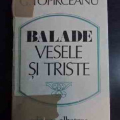 Balade Vesele Si Triste - G.topirceanu ,541738