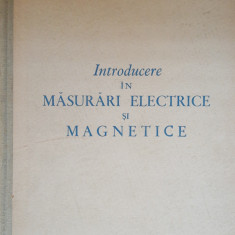 INTRODUCERE IN MASURARI ELECTRICE SI MAGNETICE - V. TUTOVAN