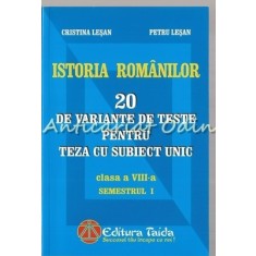 Istoria Romanilor - Cristina Lesan, Petru Lesan