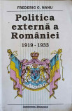 POLITICA EXTERNA A ROMANIEI 1919-1933-FREDERIC C. NANU-271738
