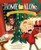 Home Alone: The Classic Illustrated Storybook