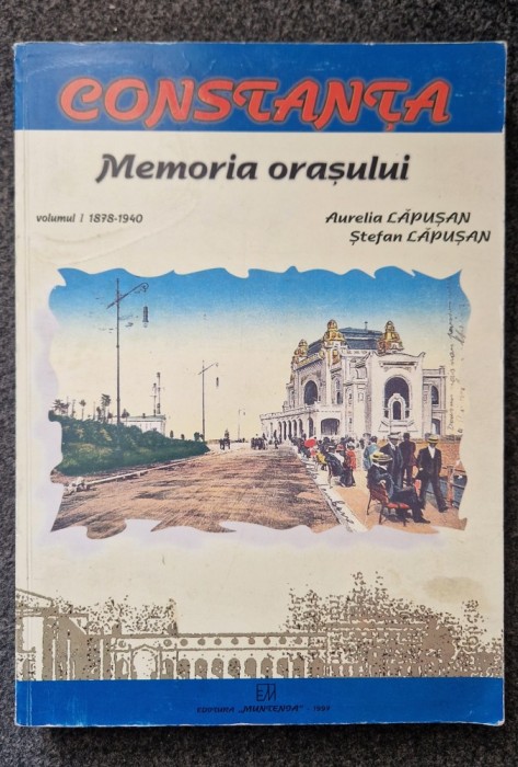 MEMORIA ORASULUI - Aurelia Lapusan