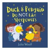 Duck and Penguin Do Not Like Sleepovers
