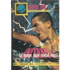 Infernul va incepe dupa miezul noptii - Silver Fox