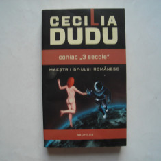 Coniac "3 secole" - Cecilia Dudu