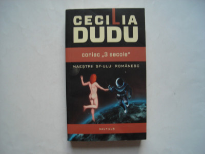 Coniac &amp;quot;3 secole&amp;quot; - Cecilia Dudu foto