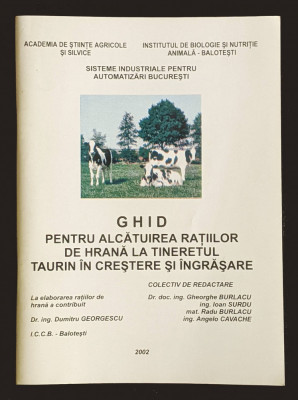 Ghid ALCATUIREA RATIILOR de HRANA TINERETUL TAURIN CRESTERE INGRASARE Vaci Carne foto