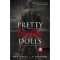 Pretty Broken Dolls - T&ouml;nkretett bab&aacute;csk&aacute;k - (Csinos j&aacute;t&eacute;k bab&aacute;k 4.) - Ker Dukey