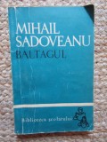 BALTAGUL-MIHAIL SADOVEANU