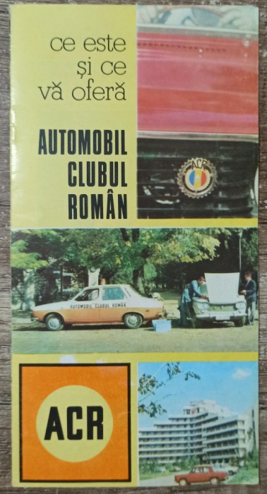 Ce este si ce va ofera Automobil Clubul Roman// brosura perioada comunista