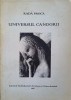 Universul Candorii - Rada Proca, ed. Institutul National, 1996, biografie, 216 pagini
