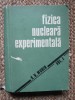 Fizica Nucleara Experimentala, Vol. 1 - K.N. Muhin, 1981, Editura Tehnica, 615 Pagini, Carte Stiinta Fizica