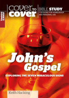 John&amp;#039;s Gospel: Exploring the Seven Miraculous Signs foto