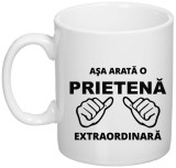 Cana alba personalizata &quot;Asa arata o prietena extraordinara&quot;, INOVATIX&reg;. 330ml, Oem