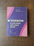 &Icirc;ndrumător de lucrări practice pentru meseria veterinar - Maria Moisiu, Elena Marcu, Carmen Ana Pivodă