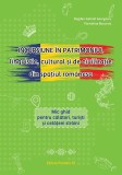Incursiune &icirc;n patrimoniul lingvistic, cultural și de civilizație din spațiul rom&acirc;nesc. Mic ghid pentru călători, turiști și cetățeni străini