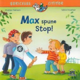 Max spune stop! - Didactica Publishing House