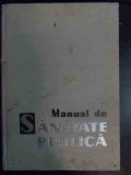 Manual De Sanatate Publica - Th. Ilea ,540783
